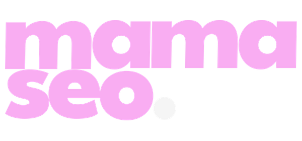 Mama SEO